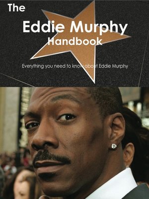 cover image of The Eddie Murphy Handbook - Everything you need to know about Eddie Murphy